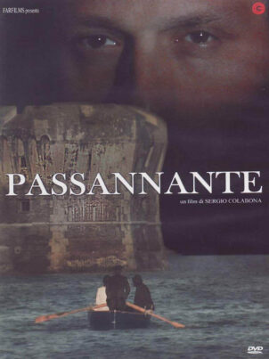Passannante (2011), di Sergio Colabona