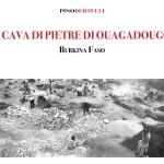 La cava di pietre di Ouagadougou