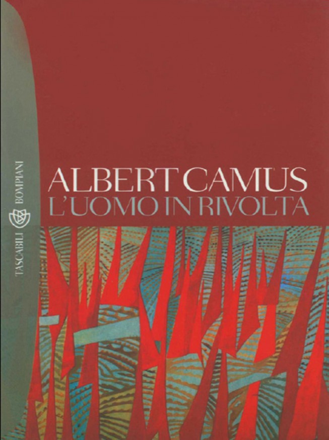 L’Uomo in rivolta di Albert Camus