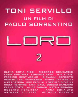 Loro 2 (2018) di Paolo Sorrentino