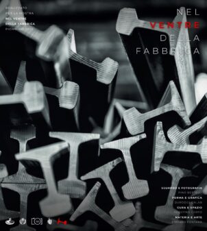 NEL VENTRE DELLA FABBRICA — Fotografie di Pino Bertelli